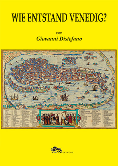 Wie entstand Venedig?