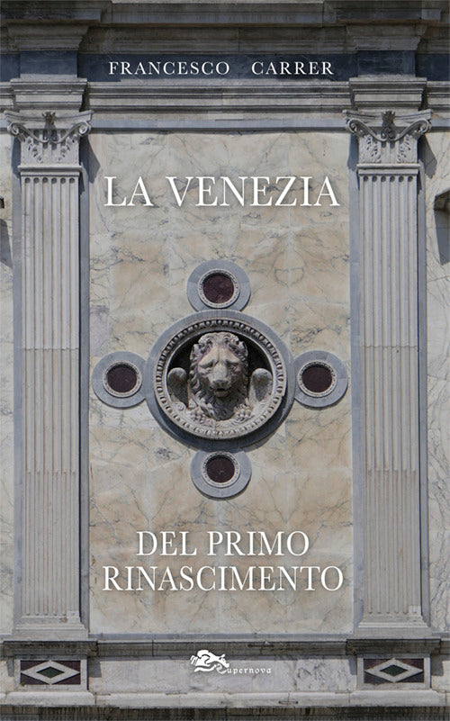 La Venezia del primo Rinascimento