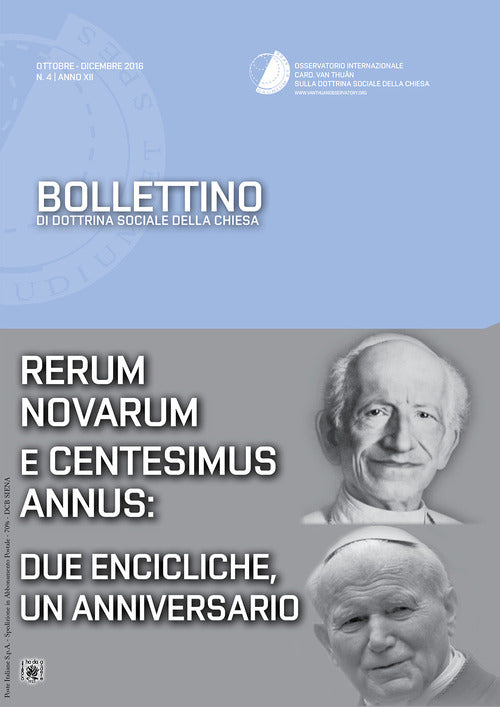 Bollettino di dottrina sociale della chiesa. Vol. 4: Rerum Novarum e Centesimus Annus: due encicliche, un anniversario