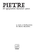 Pietre. 55 epigrammi funerari greci