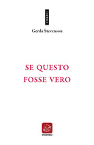 Se questo fosse vero. Testo originale a fronte