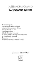 La stagione incerta
