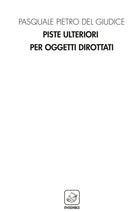 Piste ulteriori per oggetti dirottati