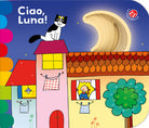 Ciao, luna!