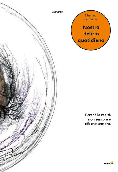 Nostro delirio quotidiano