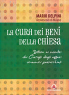La cura dei beni della Chiesa. Lettera ai membri dei Consigli degli affari economici parrocchiali