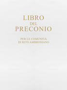 Libro del preconio per le comunit di rito ambrosiano