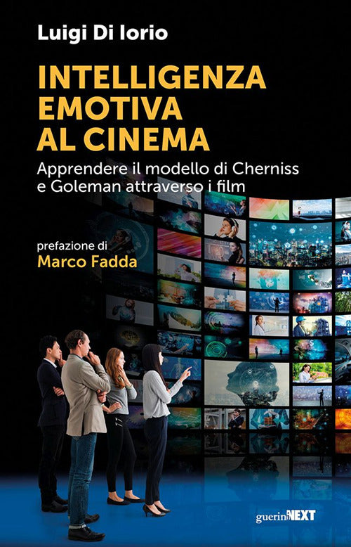 Intelligenza emotiva al cinema. Apprendere il modello di Cherniss e Goleman attraverso i film