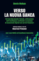 Verso la nuova banca. Partnership banche-fintech utilizzazione dell’intelligenza artificiale e creazione di ecosistemi digitali nei servizi finanziari