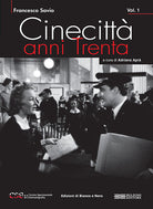 Cinecitt anni Trenta. Vol. 1-2