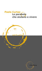 Le parabole che aiutano a vivere