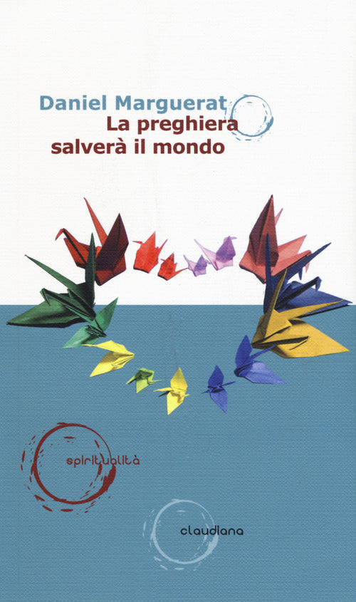 La preghiera salver il mondo