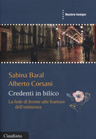 Credenti in bilico. La fede di fronte alle fratture dellesistenza
