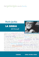 La Bibbia di Freud