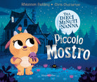 Piccolo mostro. Tra dieci minuti a nanna