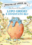 Lupo Grigio è diventato blu