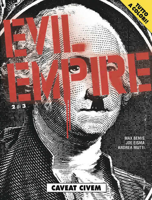 Caveat civem. Evil Empire. Vol. 2