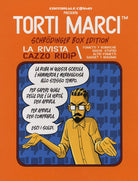 Torti marci Schrödinger box edition. La rivista Cazzo ridi?