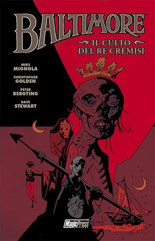 Il culto del Re Cremisi. Baltimore. Vol. 6