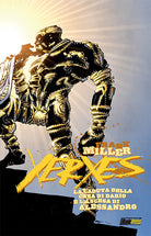 Xerxes. La caduta della casa di Dario e l'ascesa di Alessandro. Vol. 3