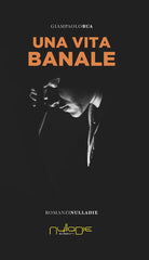 Una vita banale