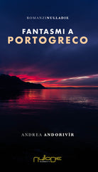 Fantasmi a Portogreco