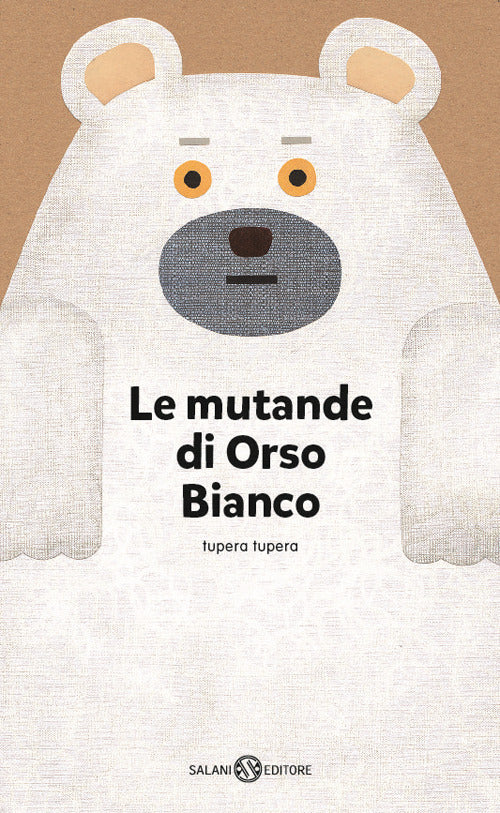 Le mutande di Orso Bianco