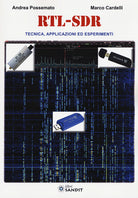 RTL-SDR. Tecnica, applicazioni ed esperimenti