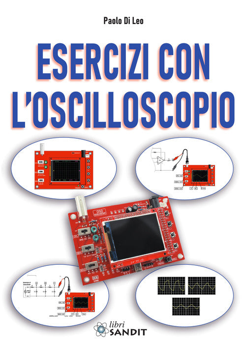 Esercizi con l'oscilloscopio