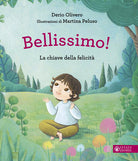 Bellissimo! La chiave della felicità