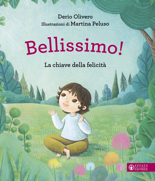 Bellissimo! La chiave della felicità