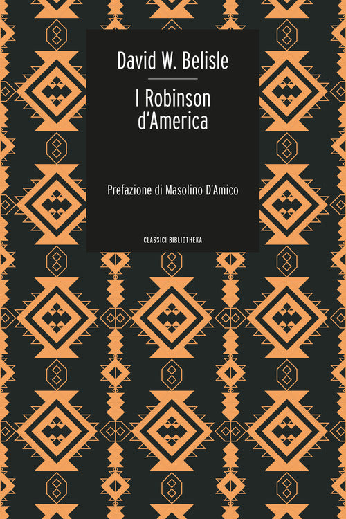 I Robinson d'America. Ovvero le avventure di una famiglia persa nel gran deserto del West