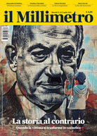Il millimetro. Vol. 22: La storia al contrario. Quando la vittima si trasforma in un carnefice