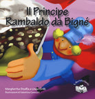 Il principe Rambaldo da Bign