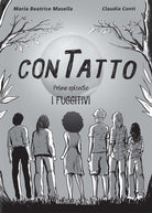I fuggitivi. ConTatto