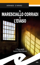 Il maresciallo Corradi e l'evaso