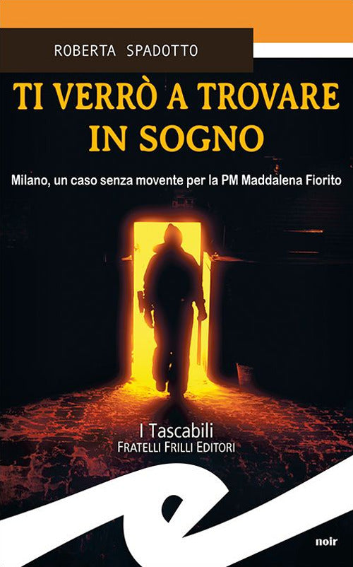 Ti verr a trovare in sogno