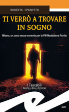 Ti verr a trovare in sogno