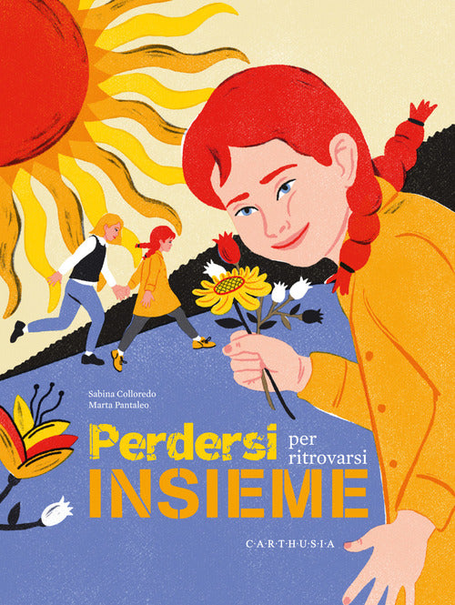 Perdersi per ritrovarsi insieme