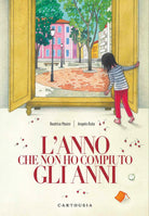 L'anno che non ho compiuto gli anni