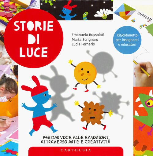 Storie di luce per dar voce alle emozioni attraverso...