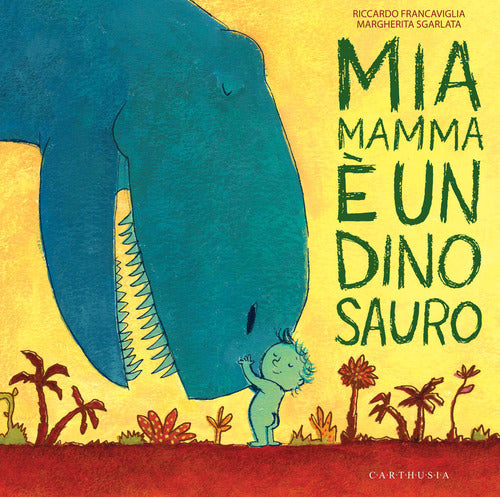 Mia mamma un dinosauro