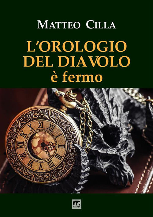 L'orologio del diavolo fermo
