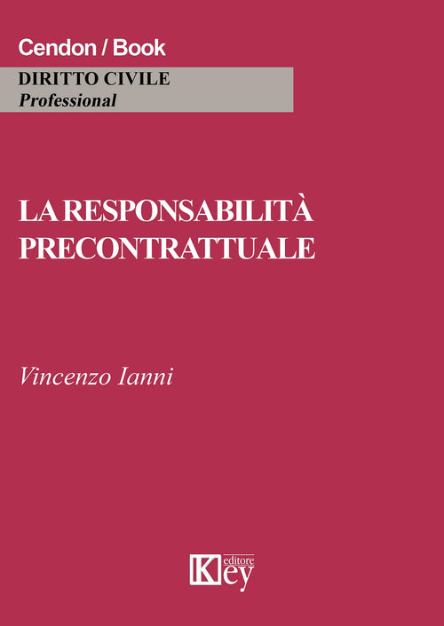 La responsabilità precontrattuale