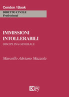 Immissioni intollerabili. Disciplina generale