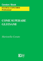 Come superare gli esami