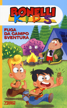 Fuga da campo sventura. Bonelli kids
