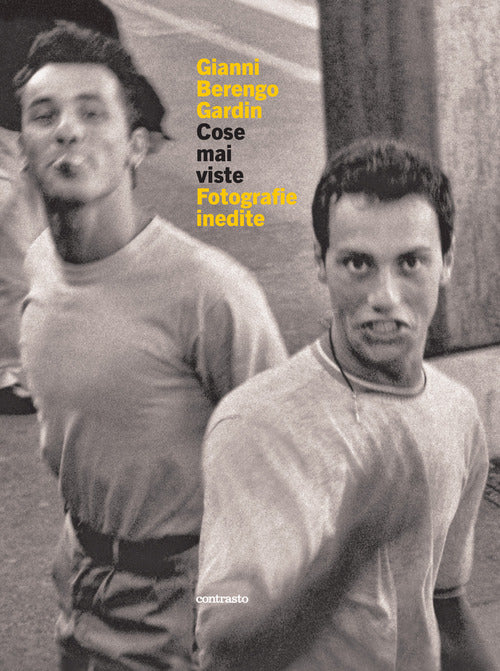 Cose mai viste. Fotografie inedite