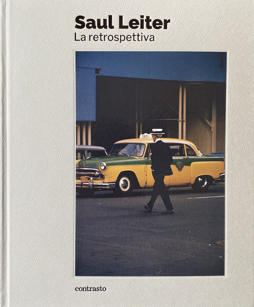 Saul Leiter. La retrospettiva
