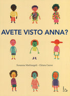Avete visto Anna?